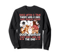 Once Upon Time There Was Who Loved Dogs Sweatshirt - Graphic Print Unisex - T-Shirt, Sweatshirt, Hoodie