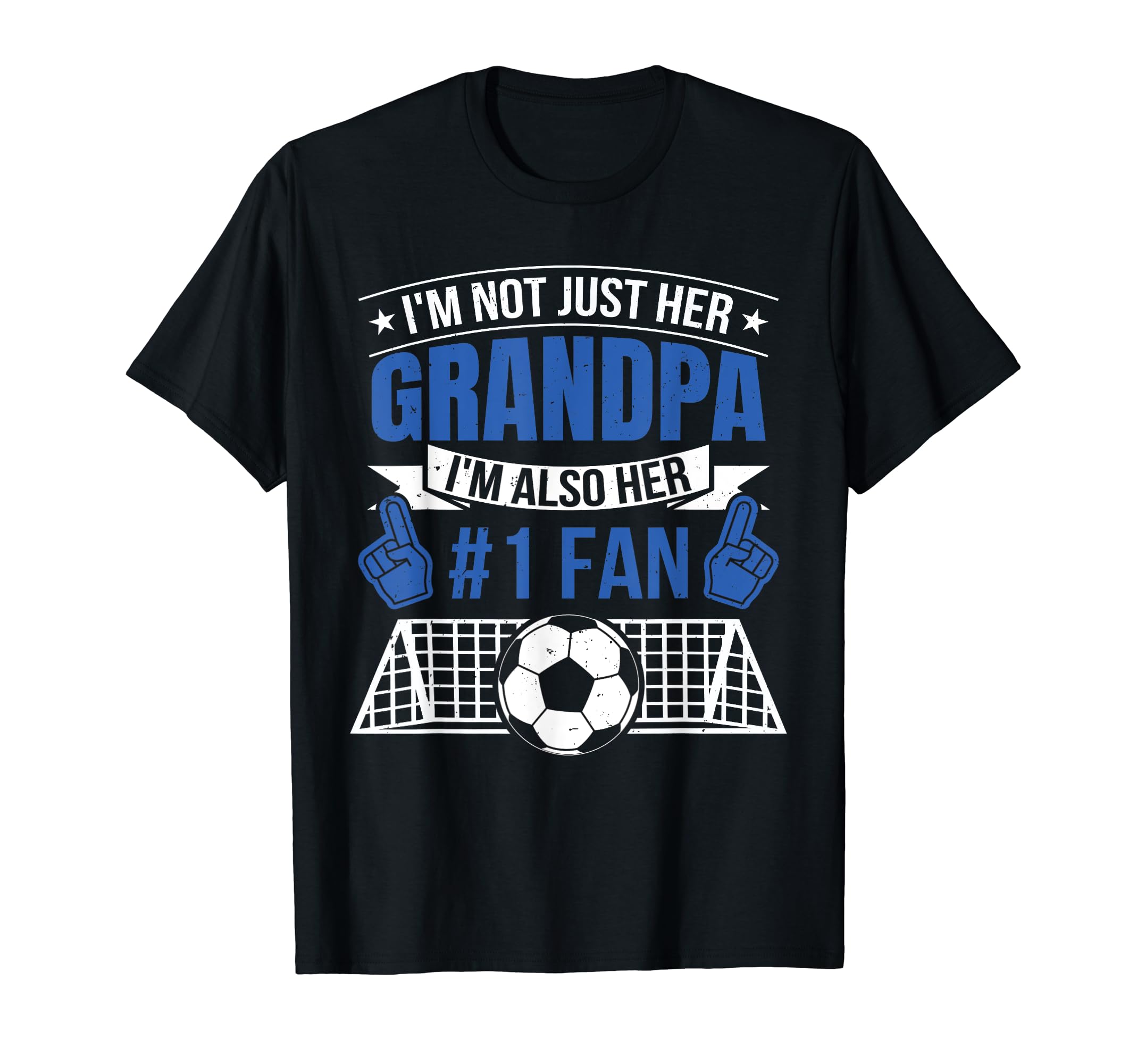 Im Not Just Her Grandpa Grandfather T-Shirt - Streetwear Style for Adults - T-Shirt, Sweatshirt, Hoodie
