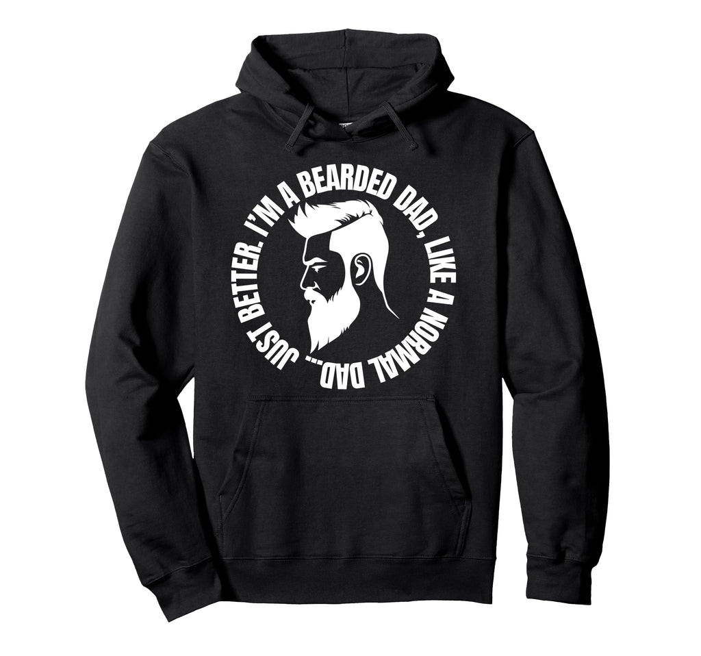 I Love My Bearded Dad Father Gift Hoodie - Casual Everyday Wear for Adults - T-Shirt, Sweatshirt, Hoodie