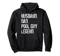 Funny Swimming Pool Cleaners Husband Hoodie - Fun Novelty Design Men Women - T-Shirt, Sweatshirt, Hoodie
