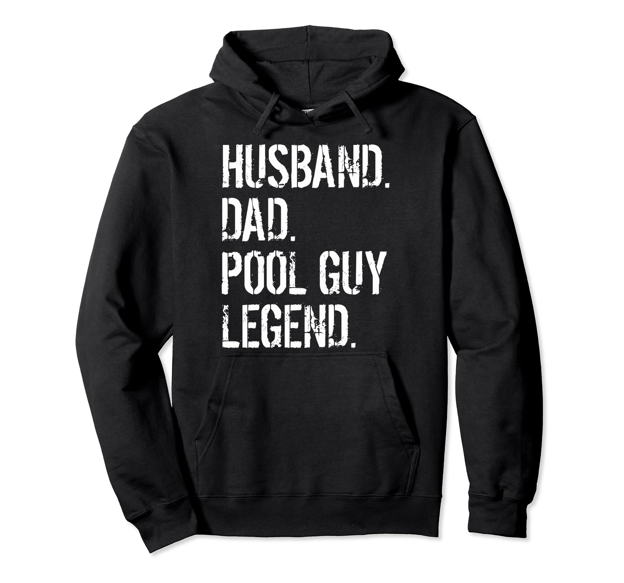 Funny Swimming Pool Cleaners Husband Hoodie - Fun Novelty Design Men Women - T-Shirt, Sweatshirt, Hoodie