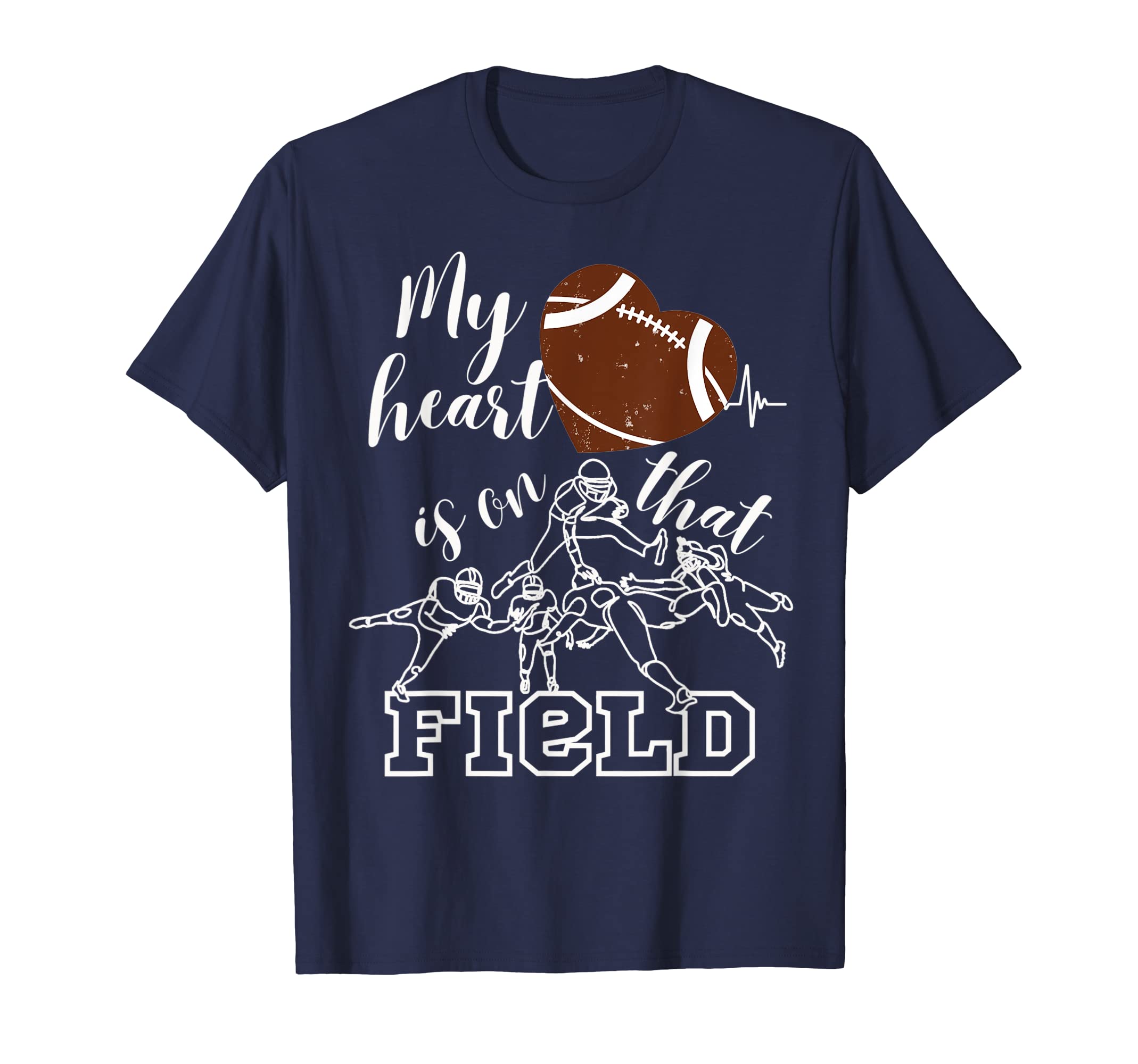 My Heart Is That Field Football T-Shirt - Casual Everyday Wear for Adults - T-Shirt, Sweatshirt, Hoodie