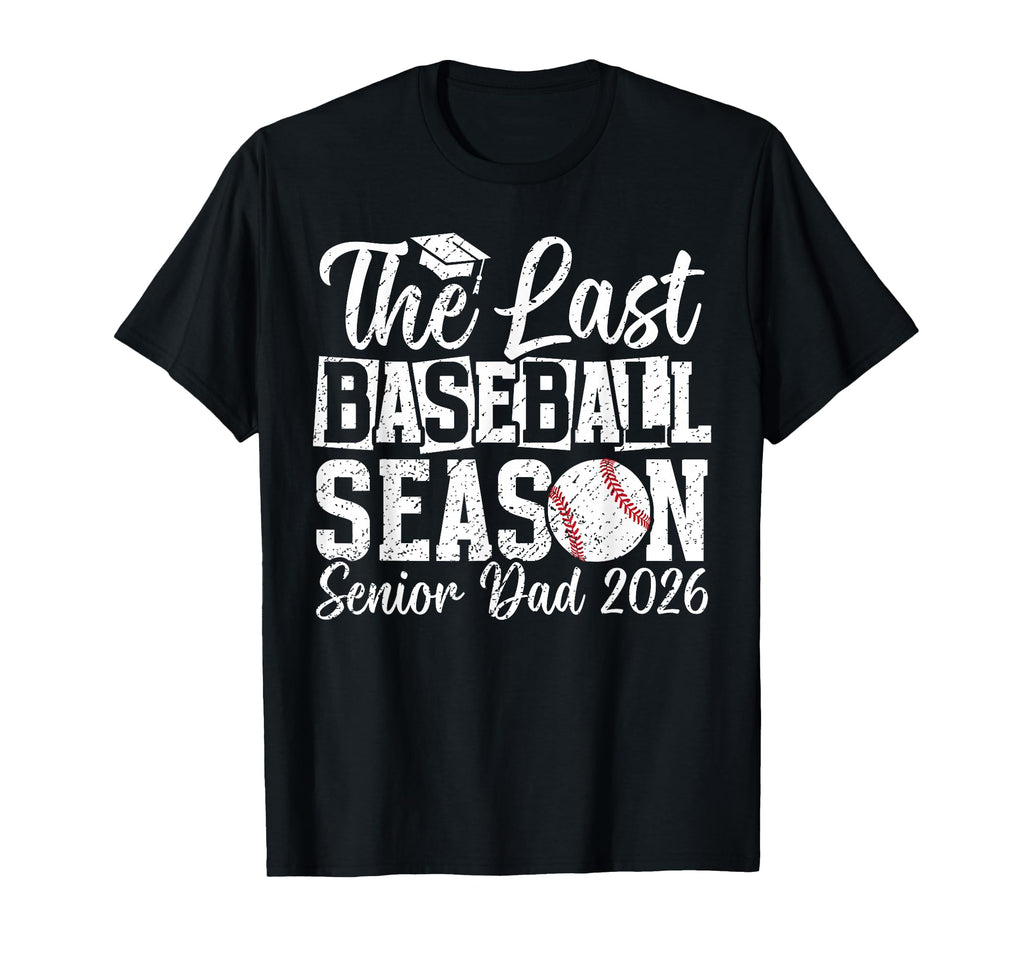 Last Baseball Season Baseball Senior T-Shirt - Aesthetic Graphic Men Women - T-Shirt, Sweatshirt, Hoodie