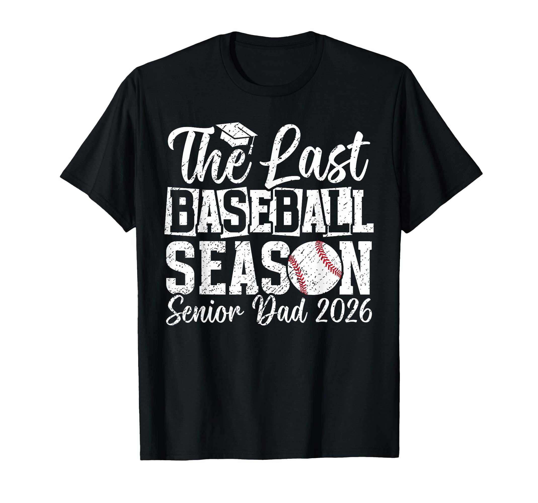 Last Baseball Season Baseball Senior T-Shirt - Aesthetic Graphic Men Women - T-Shirt, Sweatshirt, Hoodie