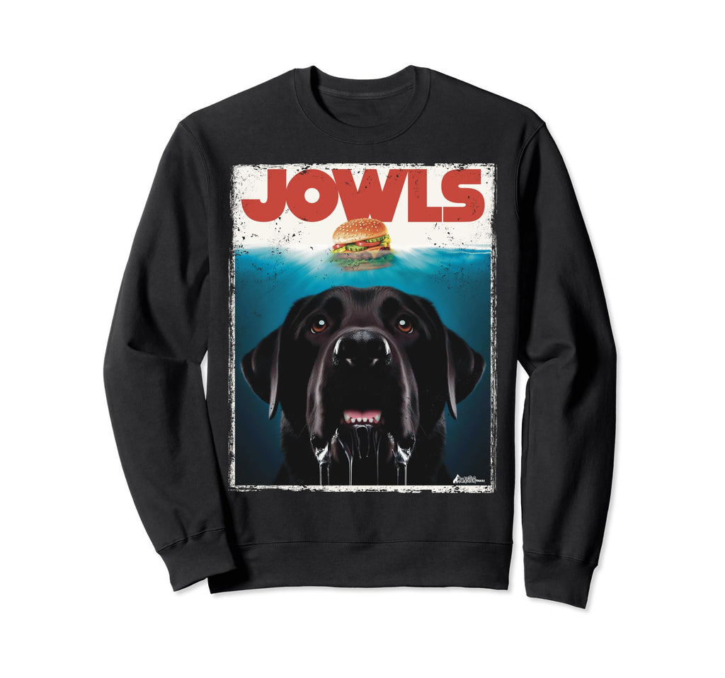 Funny Black Lab Jowls Labrador Sweatshirt - Streetwear Style Men Women - T-Shirt, Sweatshirt, Hoodie