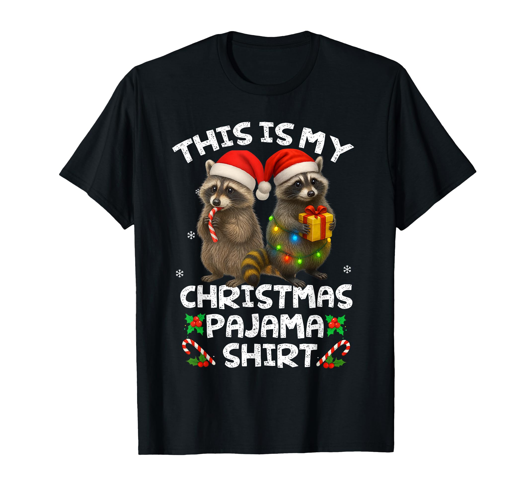 This Is My Pajama Funny Raccon Santa Hat T-Shirt - Custom Art Print Unisex - T-Shirt, Sweatshirt, Hoodie