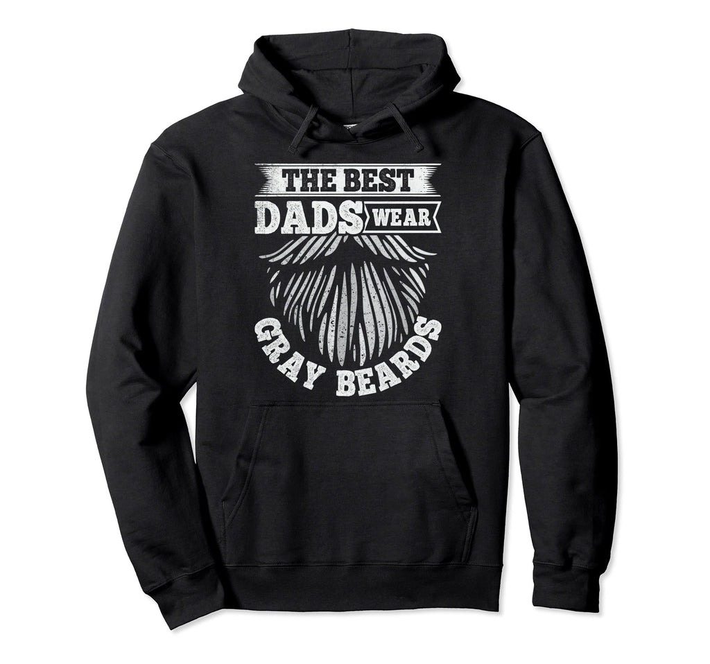 Gray Beard Gray Bearded Dad Hoodie - Novelty Apparel for Adults - T-Shirt, Sweatshirt, Hoodie