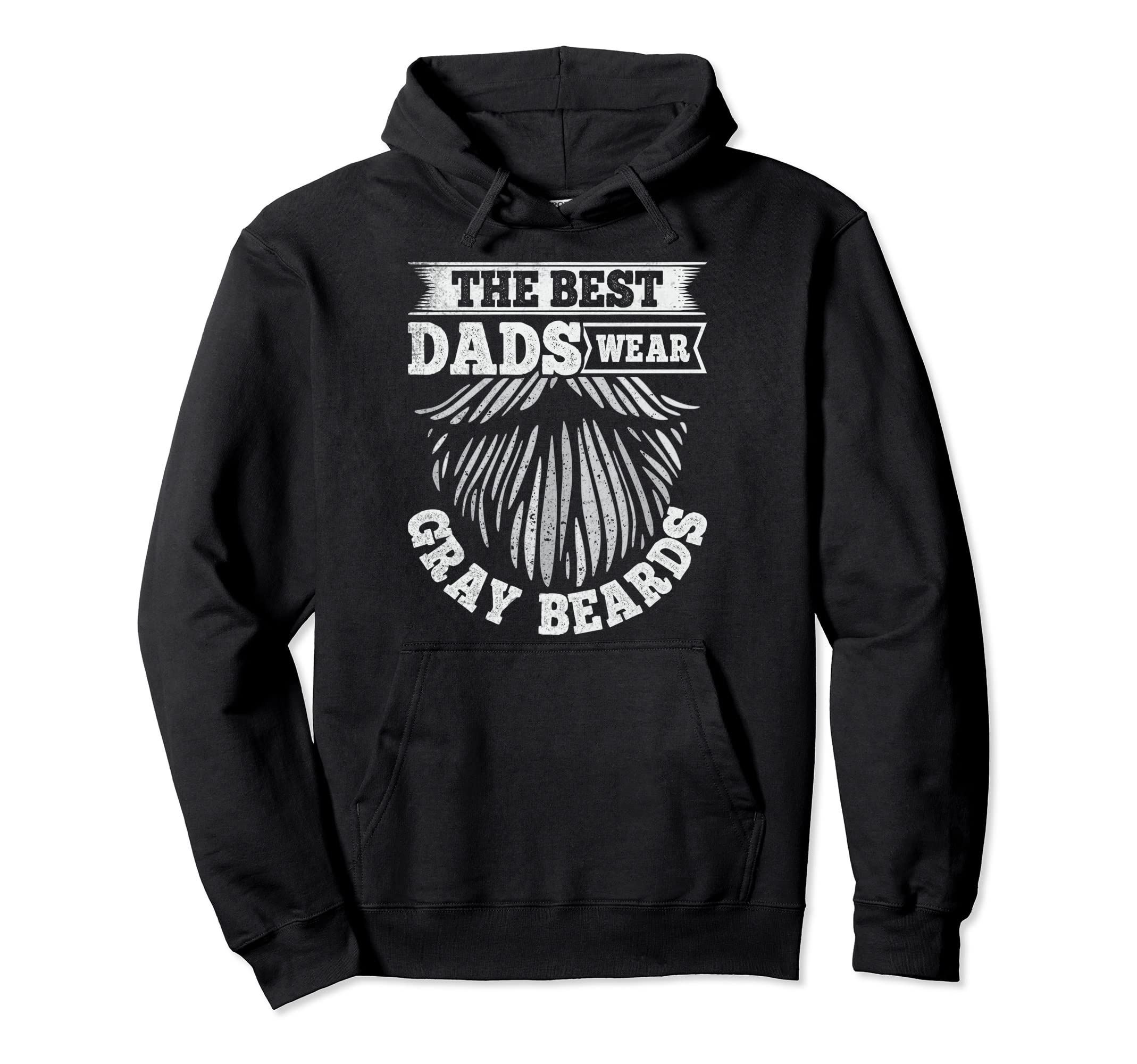 Gray Beard Gray Bearded Dad Hoodie - Novelty Apparel for Adults - T-Shirt, Sweatshirt, Hoodie
