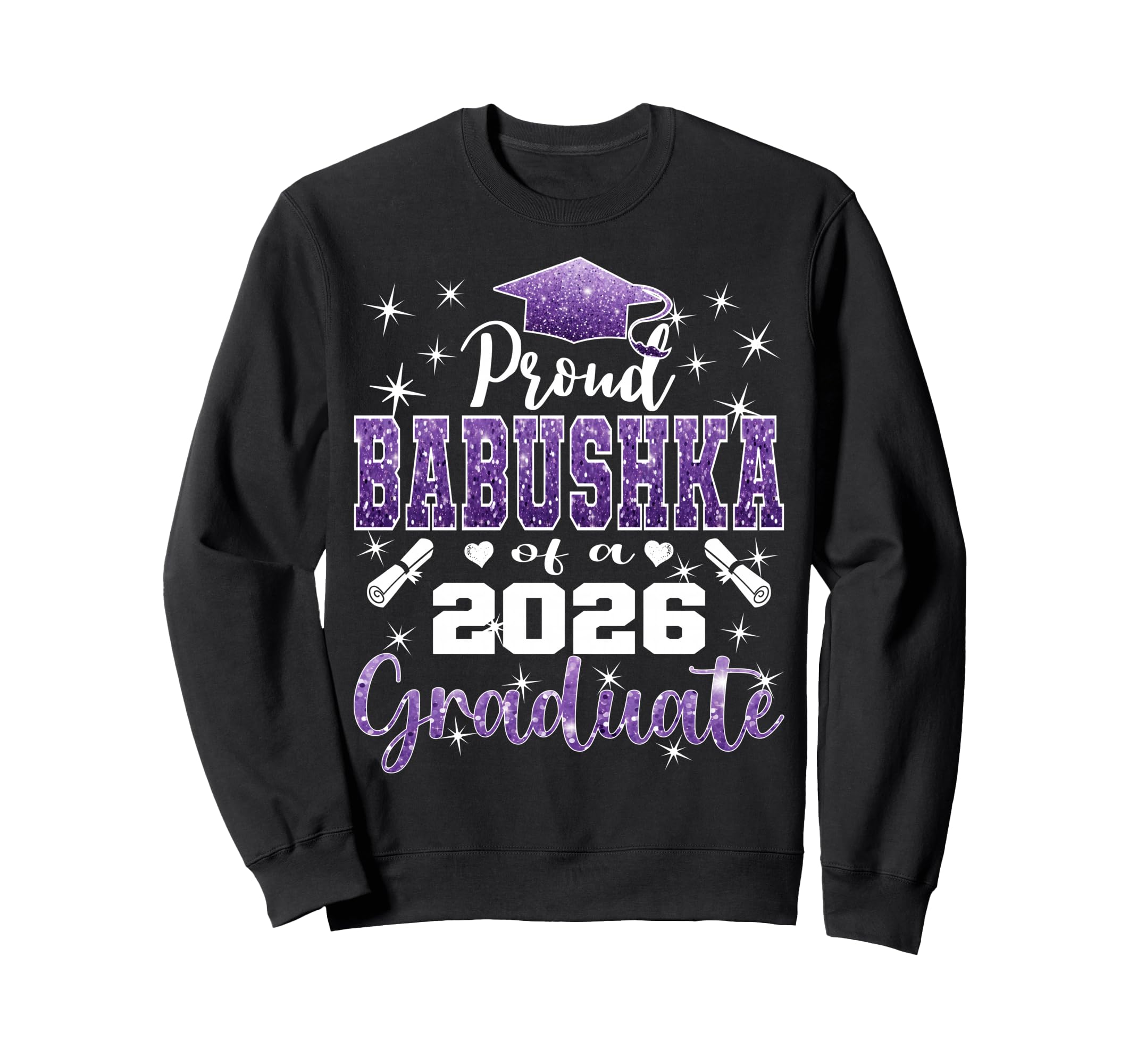 Super Proud Babushka 2026 Sweatshirt - Fun Novelty Design for Adults - T-Shirt, Sweatshirt, Hoodie