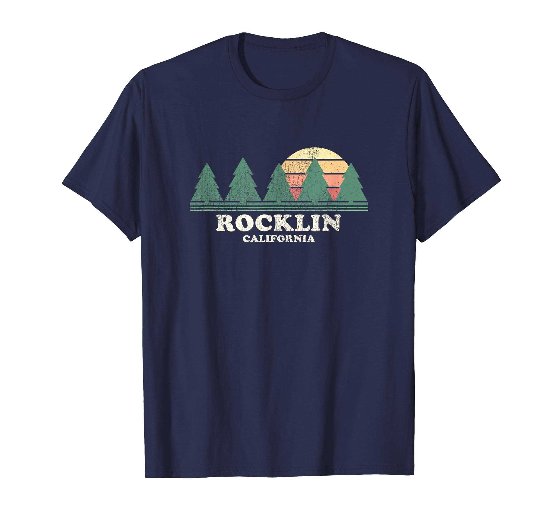 Rocklin Ca Throwback 70S T-Shirt - Fun Novelty Design for Adults - T-Shirt, Sweatshirt, Hoodie