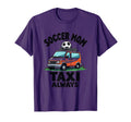 Soccer Mom Taxi Always Duty T-Shirt - Custom Art Print for Adults - T-Shirt, Sweatshirt, Hoodie