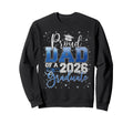 Proud Dad Class 2026 Graduate Senior Sweatshirt - Minimalist Print Unisex - T-Shirt, Sweatshirt, Hoodie