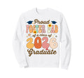 Proud Foster Dad Class 2026 Sweatshirt - Unique Graphic for Adults - T-Shirt, Sweatshirt, Hoodie