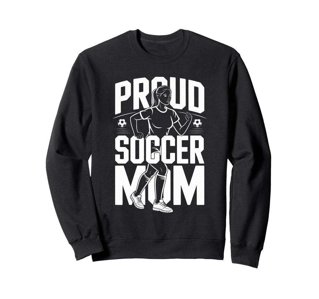 Proud Soccer Mom Sunset Vibes Sweatshirt - Streetwear Style Unisex - T-Shirt, Sweatshirt, Hoodie
