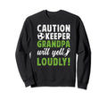 Soccer Keeper Grandpa Will Yell Sweatshirt - Novelty Apparel for Adults - T-Shirt, Sweatshirt, Hoodie
