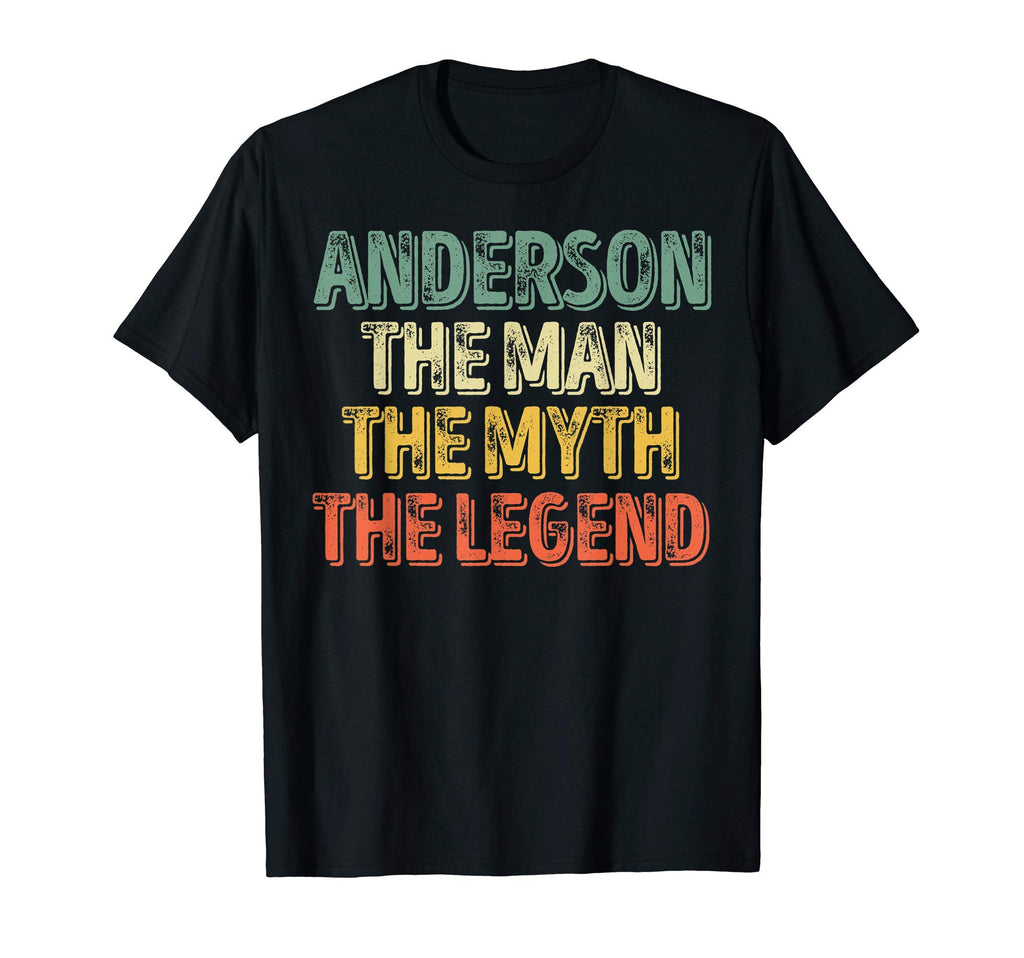 Mens Anderson Myth Legend First Name T-Shirt - Casual Everyday Wear Unisex - T-Shirt, Sweatshirt, Hoodie