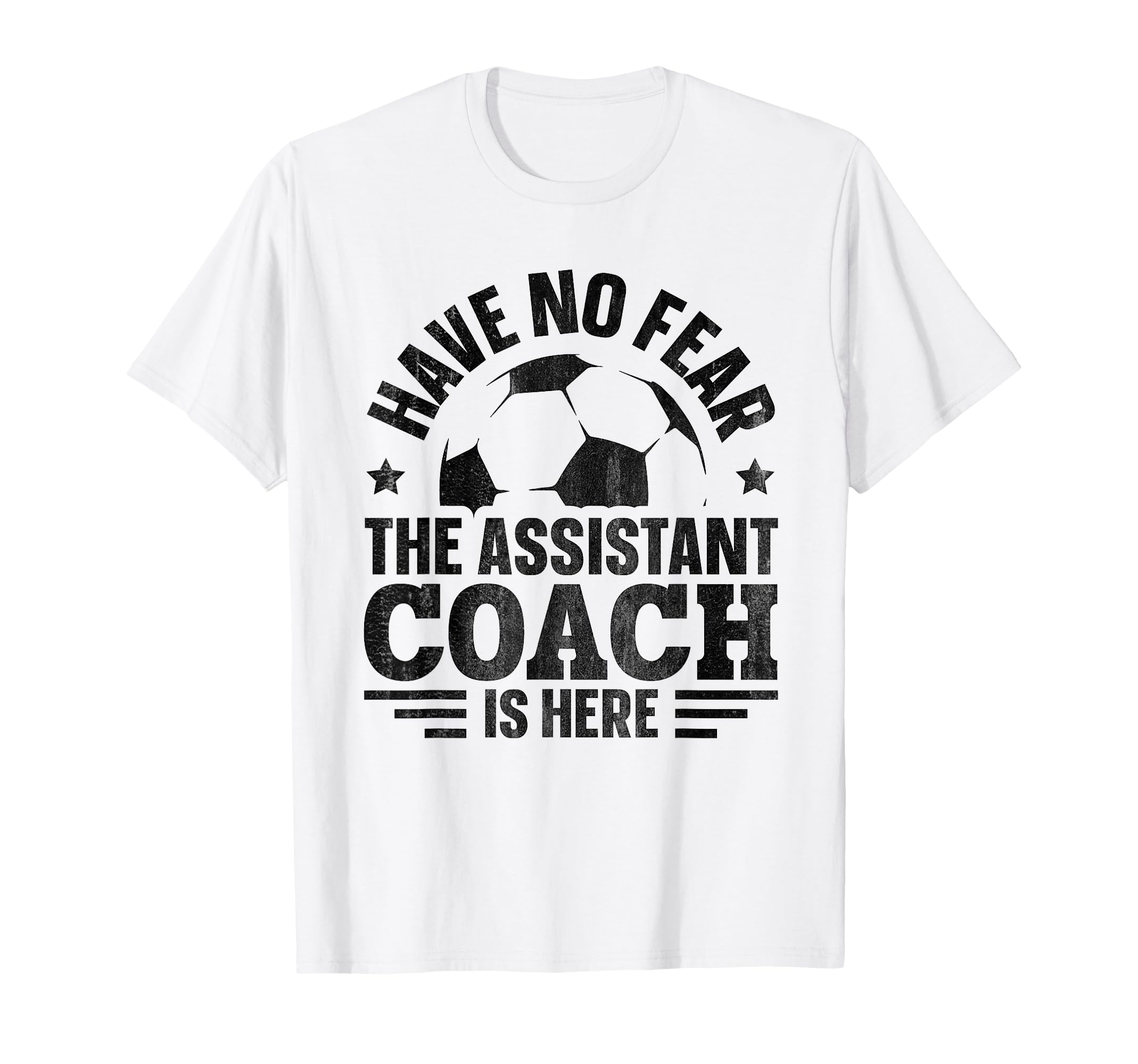 Soccer Team Coach Assistant Coach Soccer T-Shirt - Trendy Graphic Unisex - T-Shirt, Sweatshirt, Hoodie