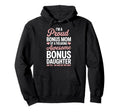 Bonus Mom Daughter Step Parent Family Hoodie - Minimalist Print for Adults - T-Shirt, Sweatshirt, Hoodie