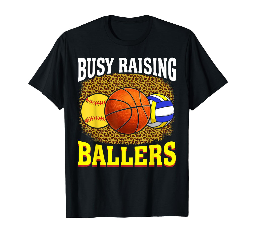 Busy Raising Ballers Softball T-Shirt - Aesthetic Graphic for Adults - T-Shirt, Sweatshirt, Hoodie