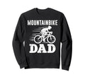 Daddy Mountainbike Dad Mtb Funny Sweatshirt - Streetwear Style for Adults - T-Shirt, Sweatshirt, Hoodie