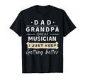 Dad Grandpa Greate Musician I Just K T-Shirt - Minimalist Print for Adults - T-Shirt, Sweatshirt, Hoodie