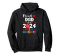 Proud Dad 2024 Pre K Graduation Graduate Hoodie - Trendy Graphic Men Women - T-Shirt, Sweatshirt, Hoodie