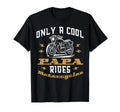 Only Papa Rides Motorcycle Fathers Day T-Shirt - Unique Graphic Men Women - T-Shirt, Sweatshirt, Hoodie