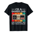 Funny Dad Gamer Video Game Dad T-Shirt - Casual Everyday Wear Unisex - T-Shirt, Sweatshirt, Hoodie