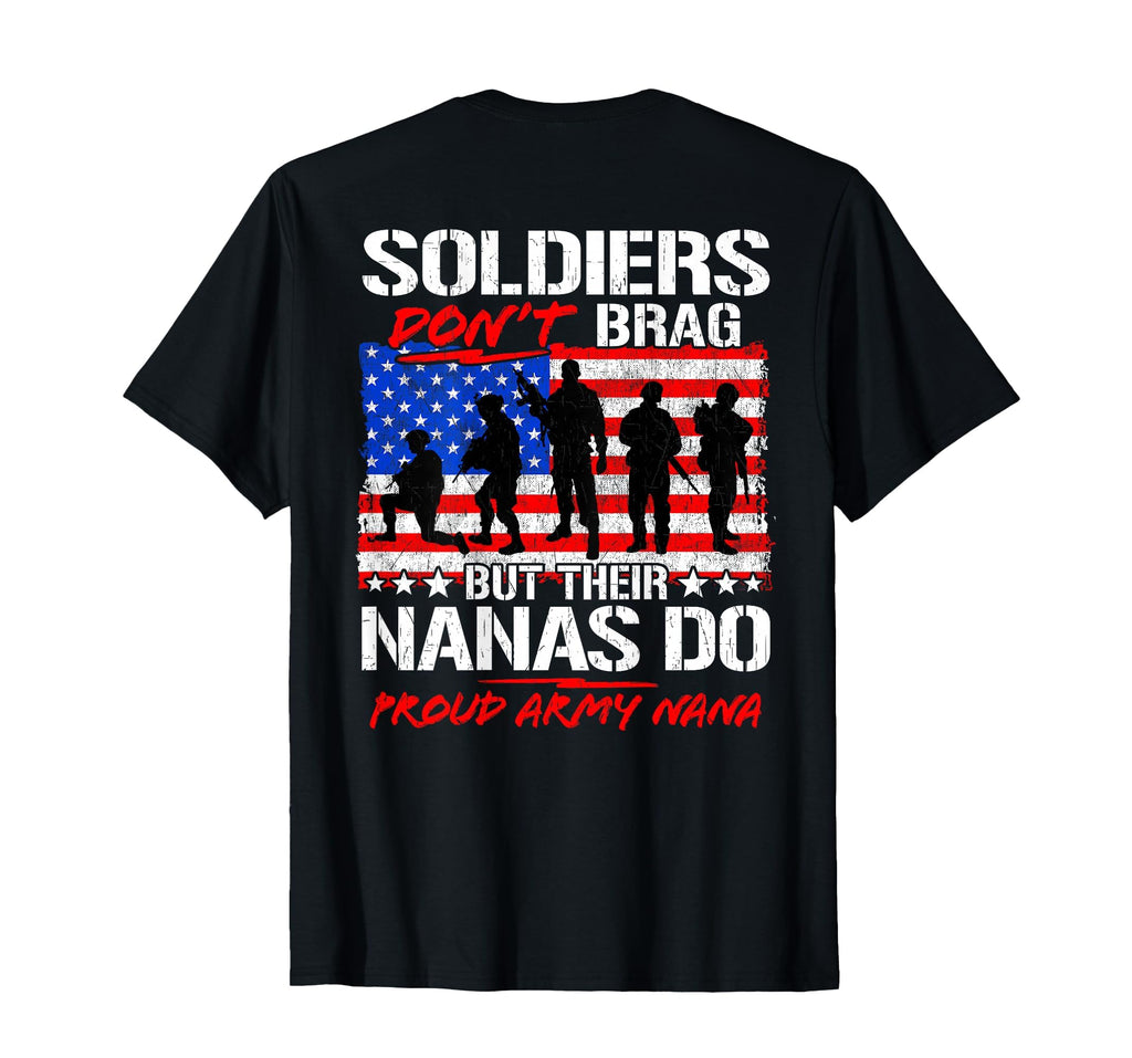 Proud Army Nana Military Pride T-Shirt - Novelty Apparel Men Women - T-Shirt, Sweatshirt, Hoodie