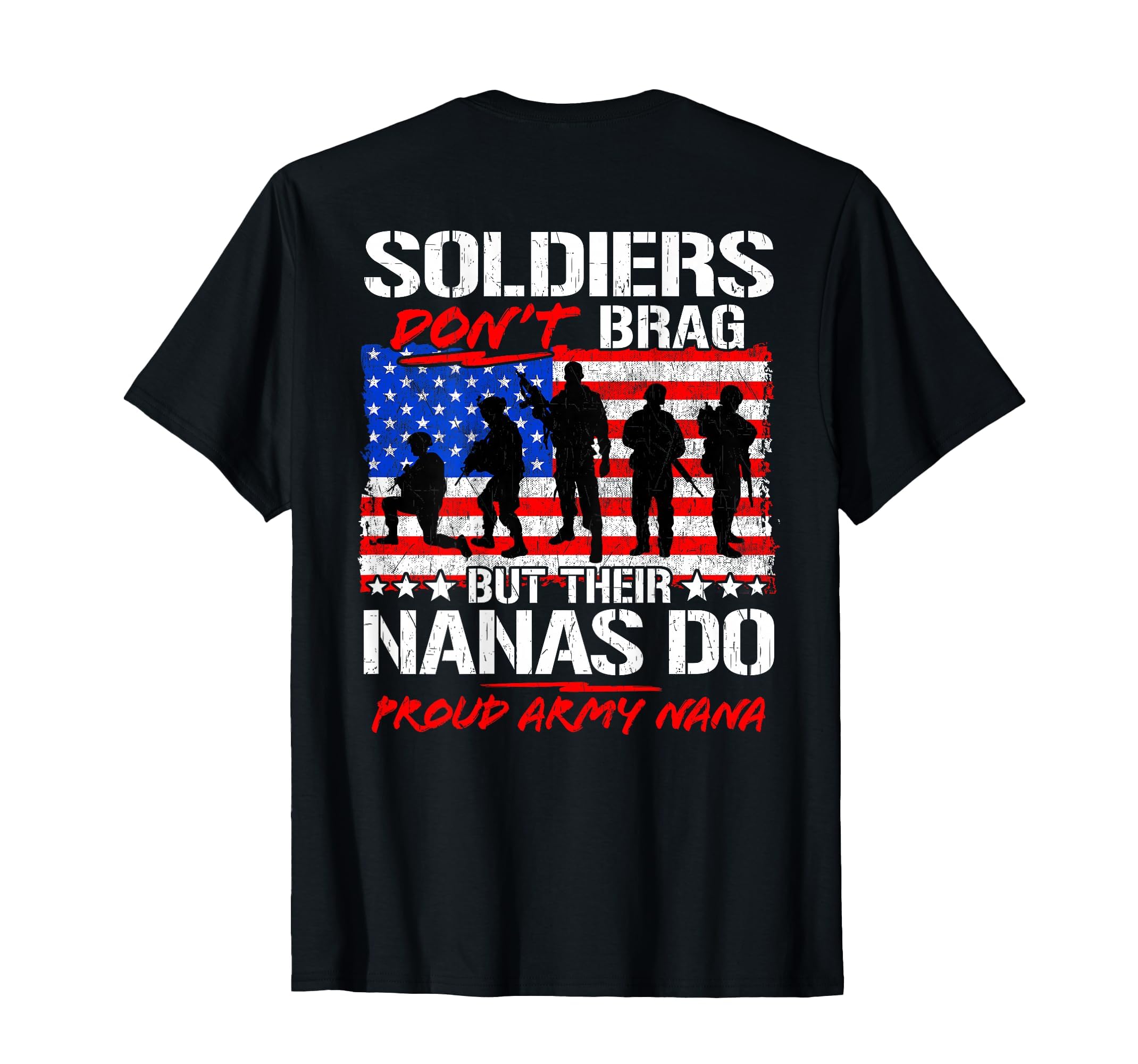 Proud Army Nana Military Pride T-Shirt - Novelty Apparel Men Women - T-Shirt, Sweatshirt, Hoodie