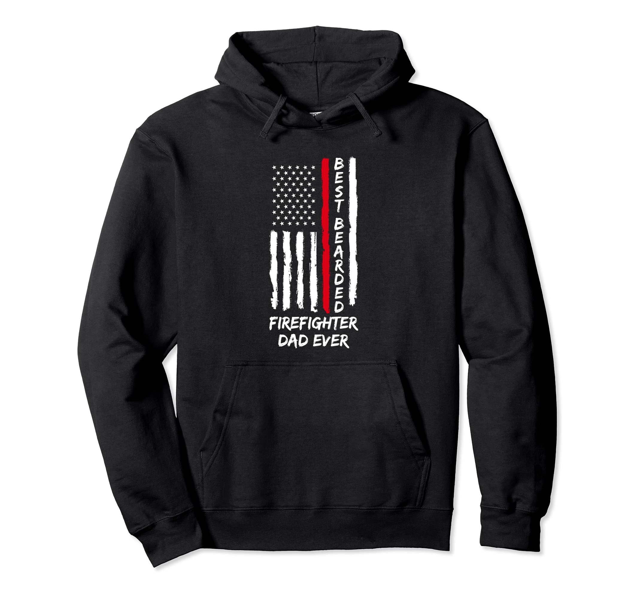 Best Bearded Firefighter Dad Ever Daddy Hoodie - Unique Graphic Unisex - T-Shirt, Sweatshirt, Hoodie