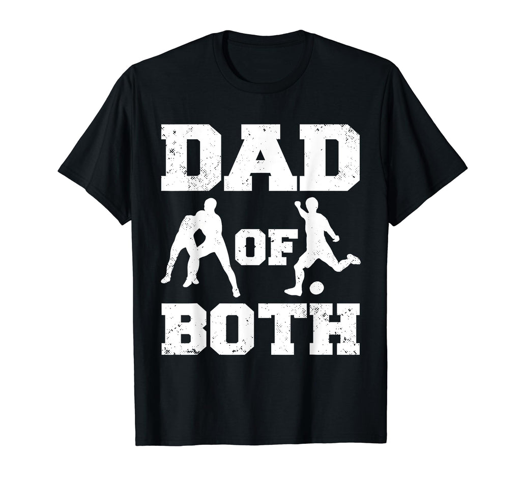Dad Both Funny Wrestling Soccer Dad T-Shirt - Aesthetic Graphic Unisex - T-Shirt, Sweatshirt, Hoodie