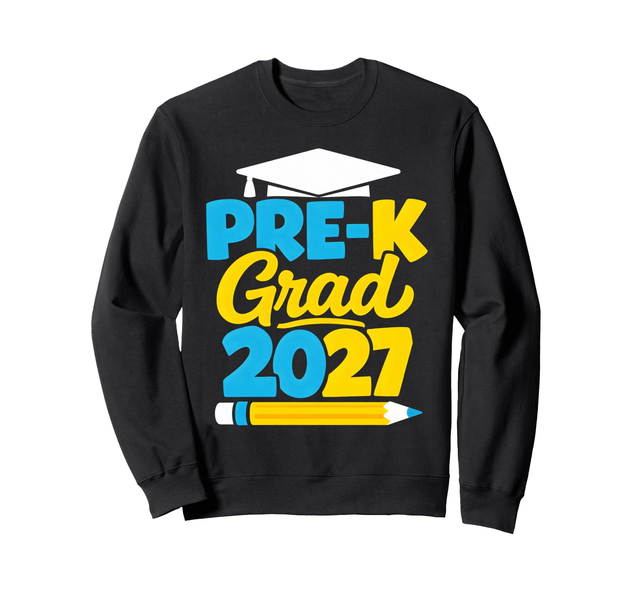 Prek Grad 2027 Graduation School Sweatshirt - Unique Graphic Men Women - T-Shirt, Sweatshirt, Hoodie