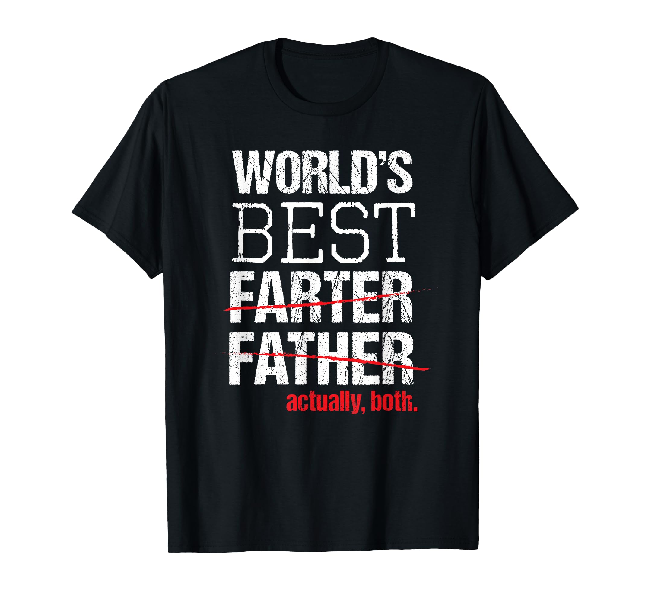 Funny Best Farter Father Greatest Dad T-Shirt - Custom Art Print Unisex - T-Shirt, Sweatshirt, Hoodie
