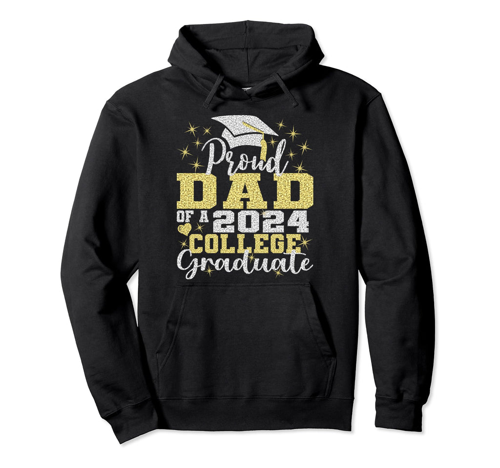 Proud Dad 2024 College Graduate Family 24 Hoodie - Streetwear Style Unisex - T-Shirt, Sweatshirt, Hoodie