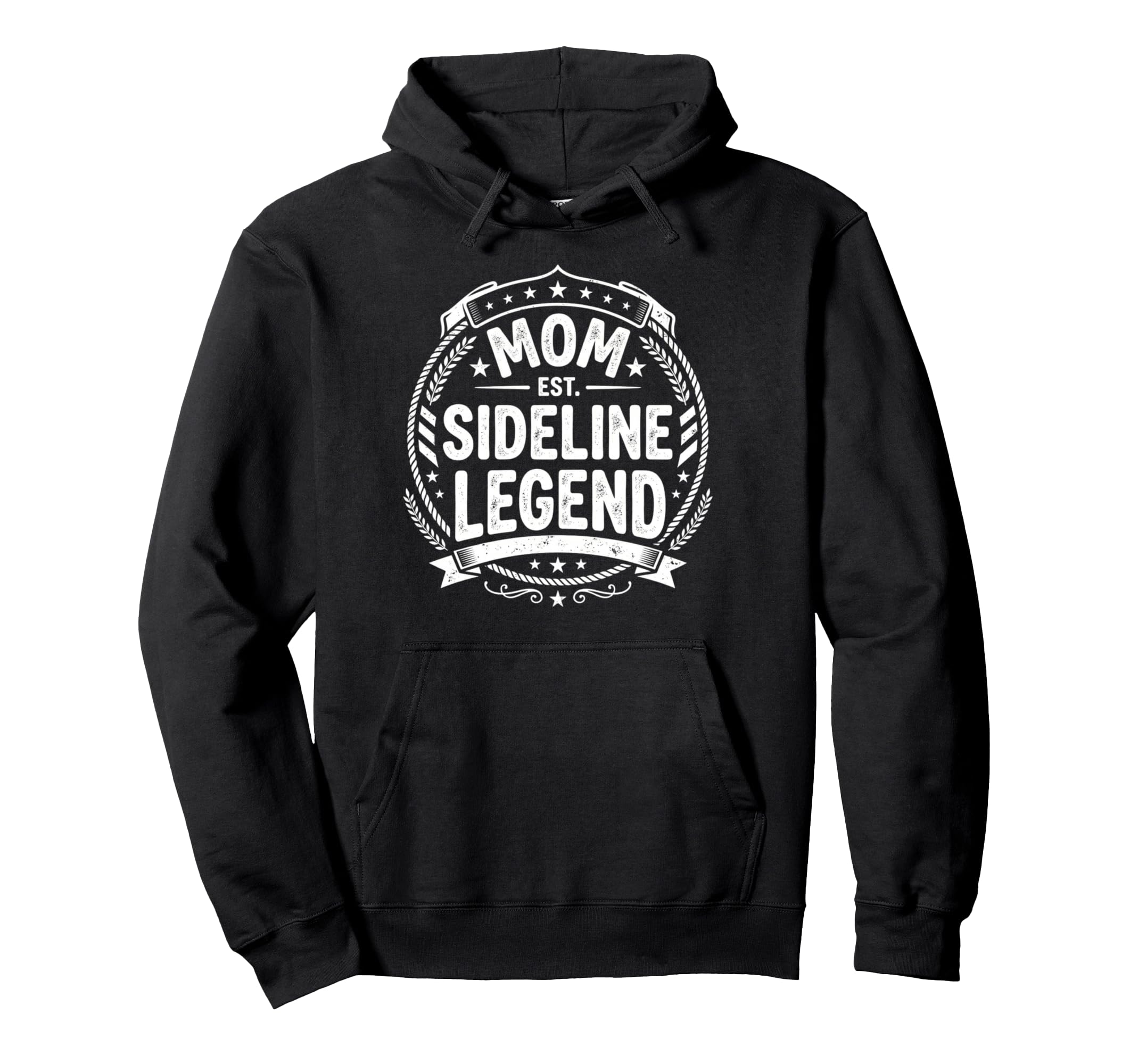 Mom Sideline Legend Sports Game Hoodie - Custom Art Print for Adults - T-Shirt, Sweatshirt, Hoodie