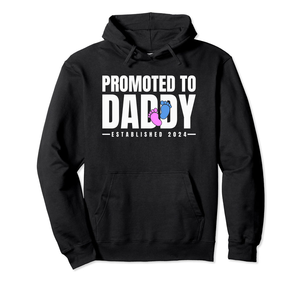 Promoted To Daddy Established 2024 Hoodie - Fun Novelty Design Men Women - T-Shirt, Sweatshirt, Hoodie