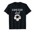 Fathers Day Soccer Dad Sports Lover T-Shirt - Minimalist Print Men Women - T-Shirt, Sweatshirt, Hoodie