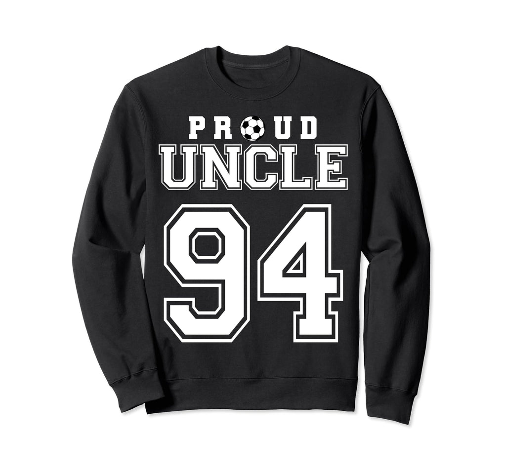 Number 94 Custom Proud Soccer Sweatshirt - Streetwear Style Men Women - T-Shirt, Sweatshirt, Hoodie