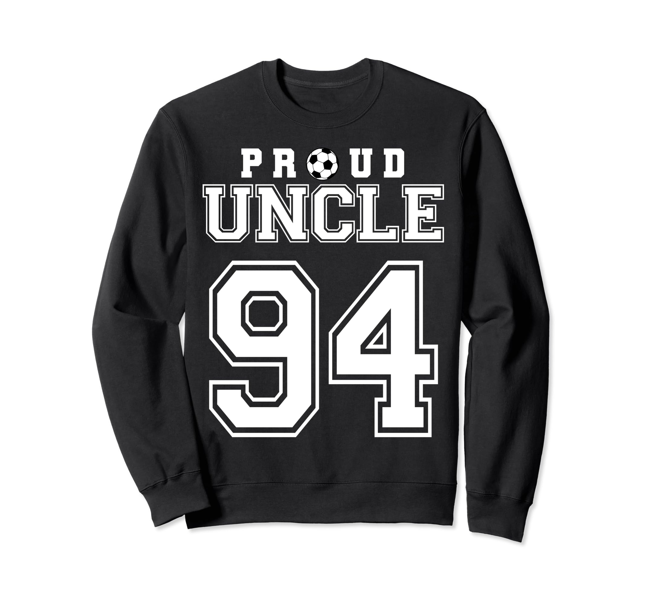 Number 94 Custom Proud Soccer Sweatshirt - Streetwear Style Men Women - T-Shirt, Sweatshirt, Hoodie
