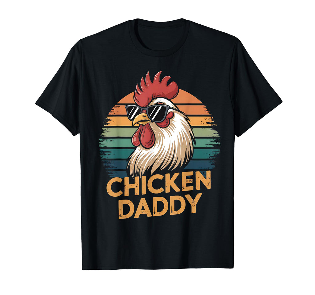 Chicken Daddy 70S Funny Farm T-Shirt - Casual Everyday Wear Men Women - T-Shirt, Sweatshirt, Hoodie