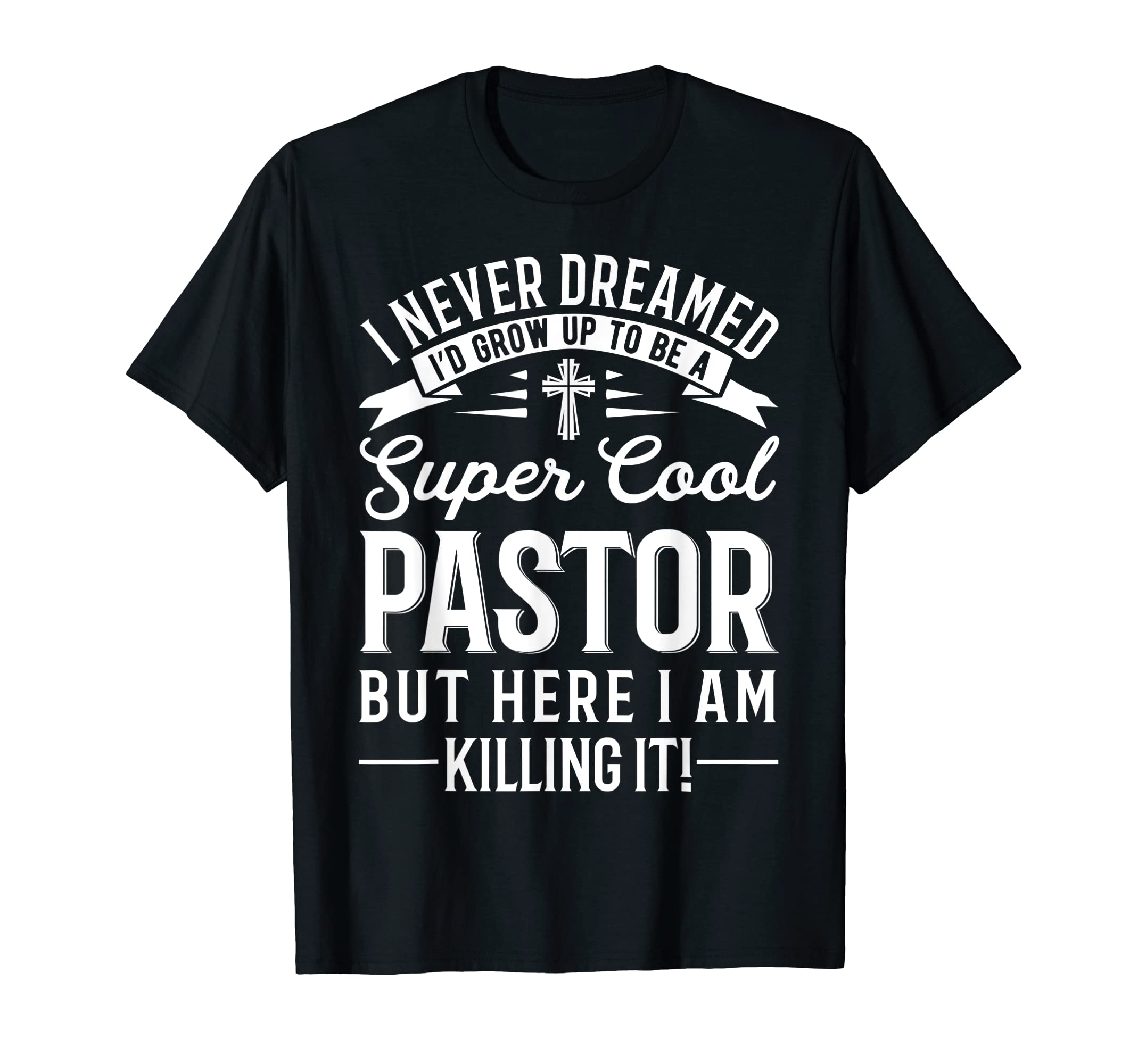 Funny Pastor Joke Religious Dad Christian T-Shirt - Unique Graphic Unisex - T-Shirt, Sweatshirt, Hoodie