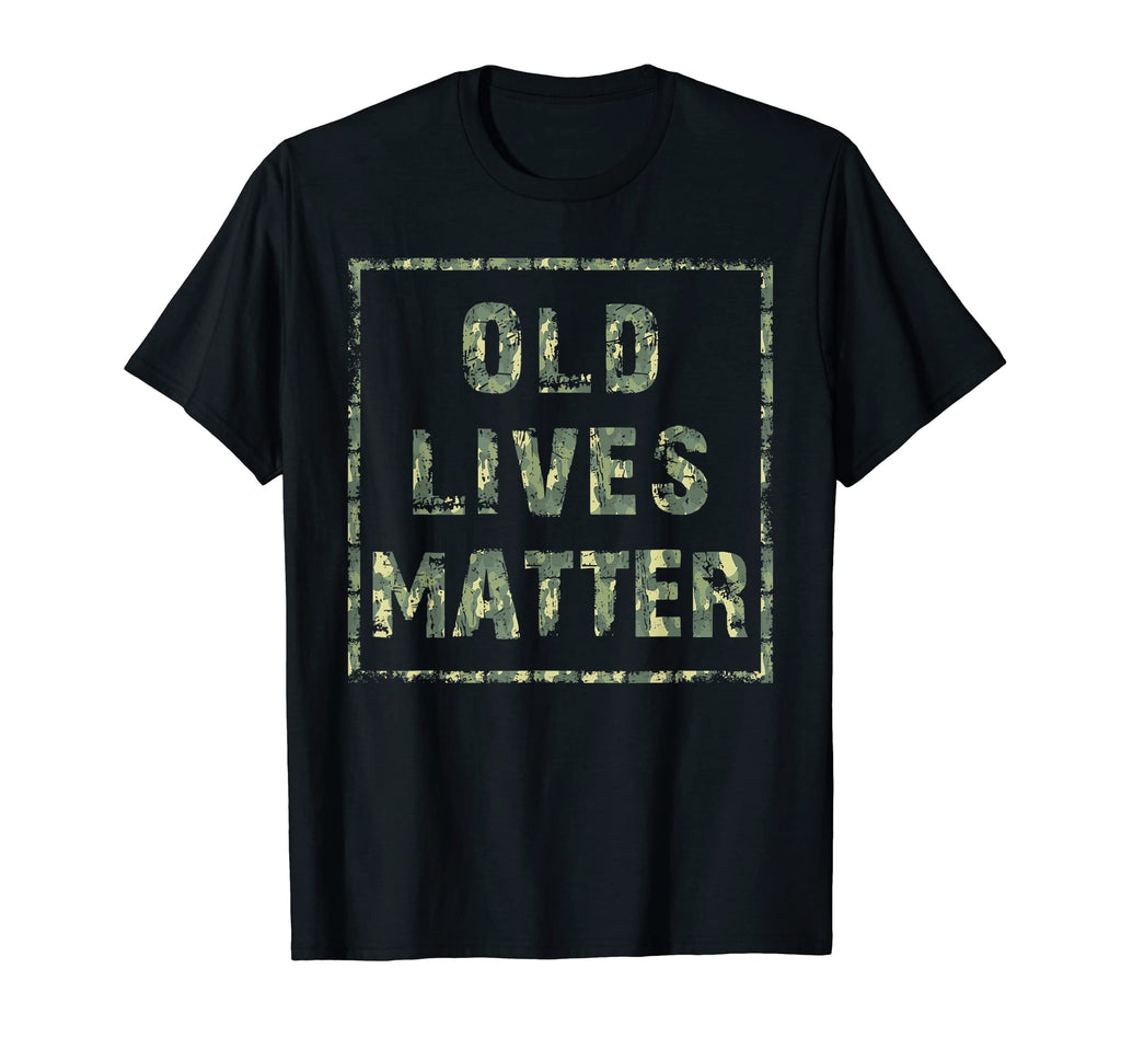 Funny Birthday Gag Gift Dad Old Lives T-Shirt - Streetwear Style Men Women - T-Shirt, Sweatshirt, Hoodie