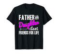 Father And Daughter Best Friends Life T-Shirt - Graphic Print for Adults - T-Shirt, Sweatshirt, Hoodie