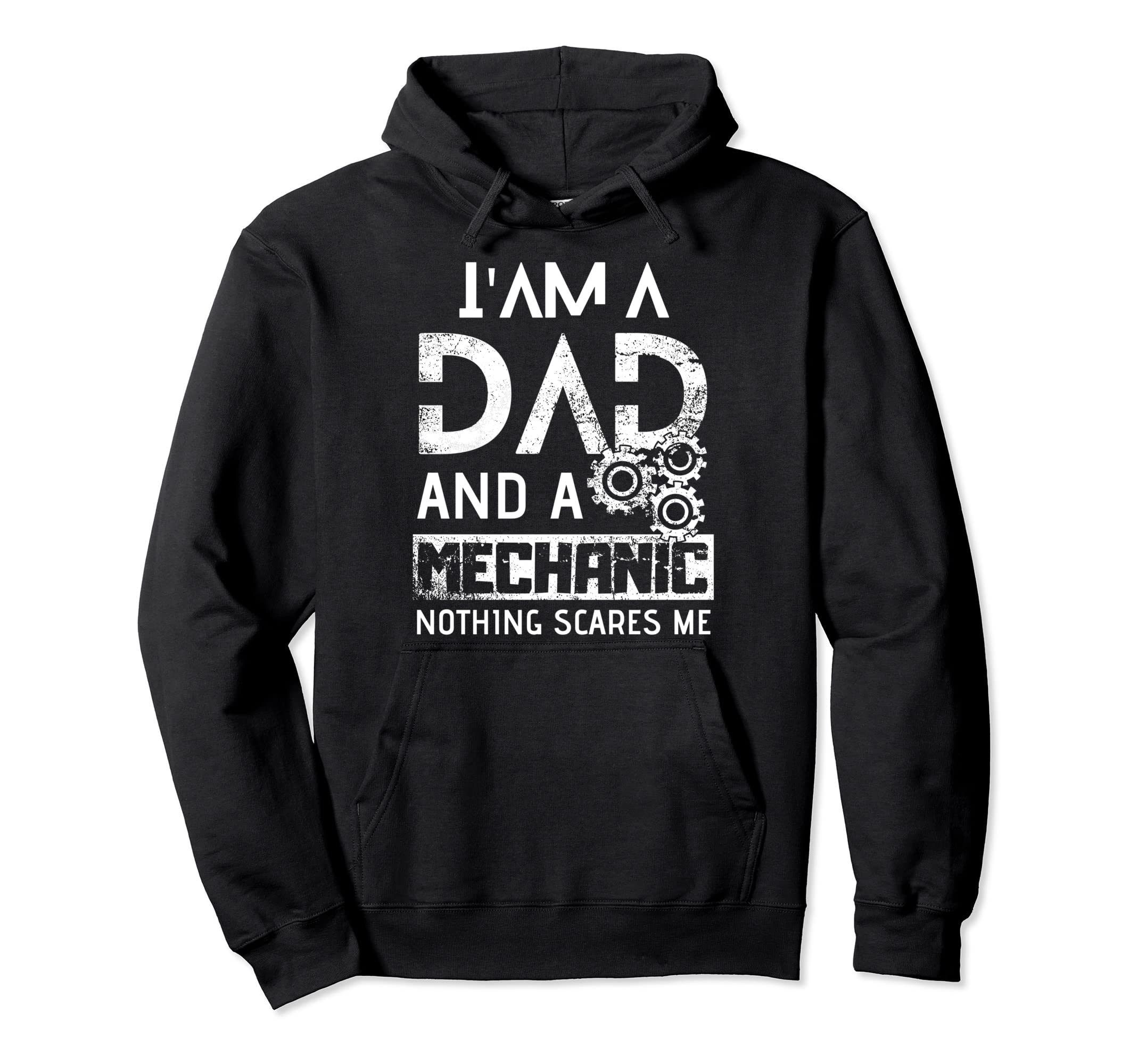 Funny Mechanic Dad Im Dad And Mechanic Hoodie - Minimalist Print for Adults - T-Shirt, Sweatshirt, Hoodie