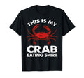 Crab Crab Eating Crab Boil Lover Crabs T-Shirt - Novelty Apparel for Adults - T-Shirt, Sweatshirt, Hoodie