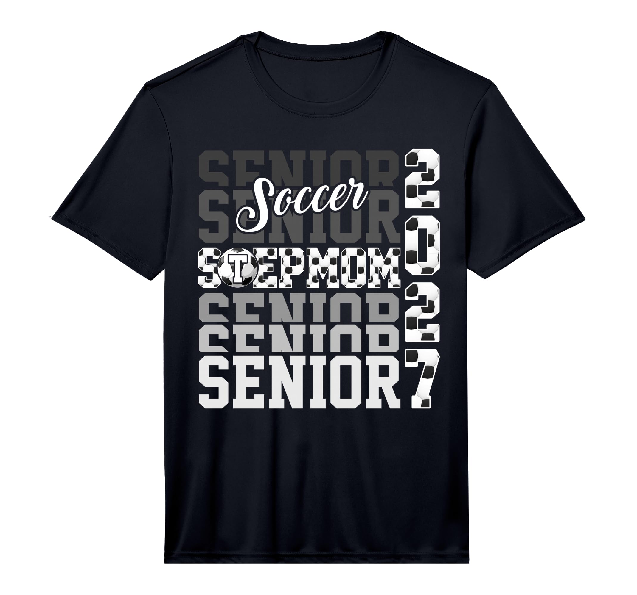 Senior 2027 Soccer Stepmom Proud T-Shirt - Fun Novelty Design Unisex - T-Shirt, Sweatshirt, Hoodie