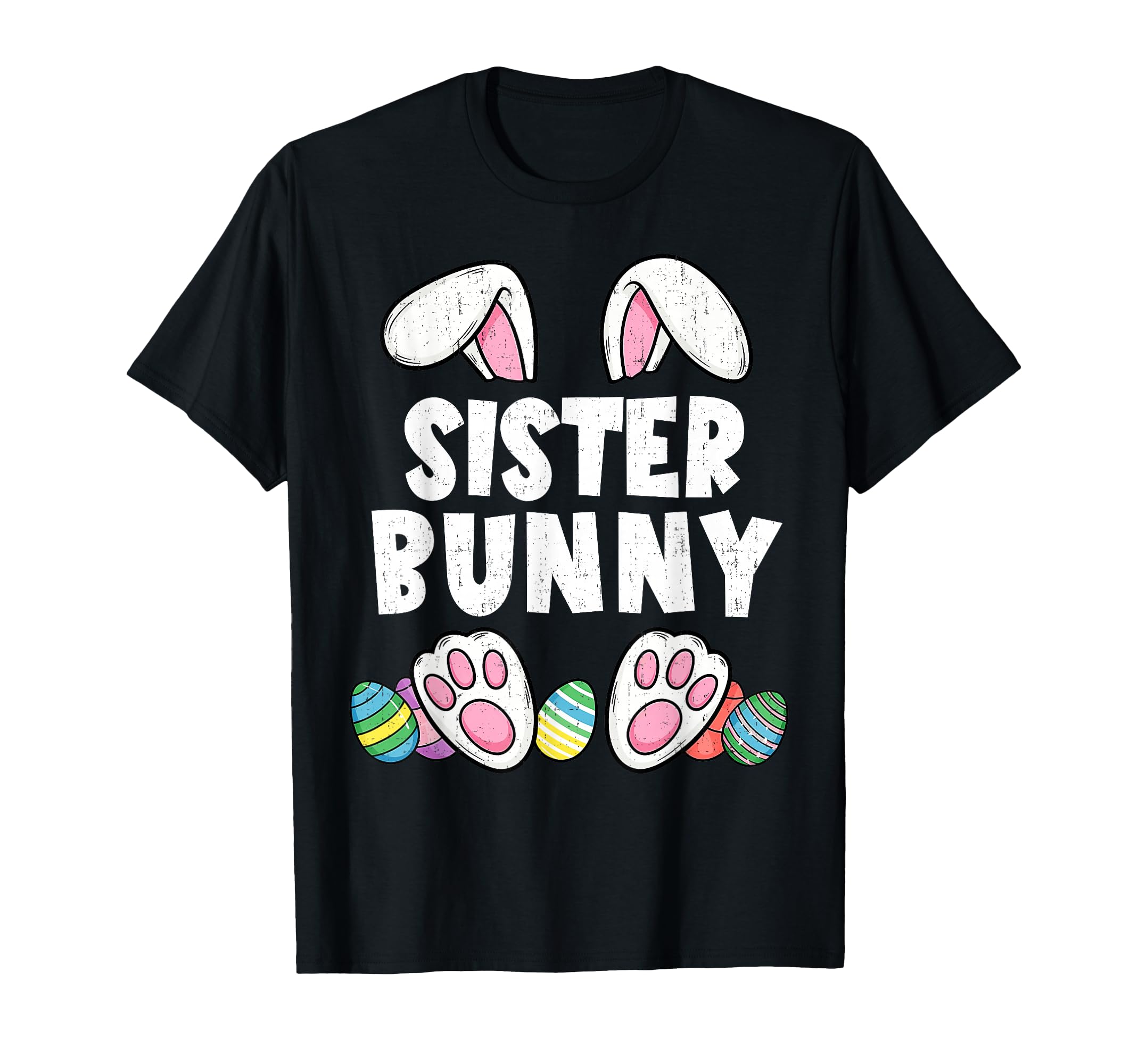 Sister Bunny Ears Easter Family T-Shirt - Minimalist Print Men Women - T-Shirt, Sweatshirt, Hoodie