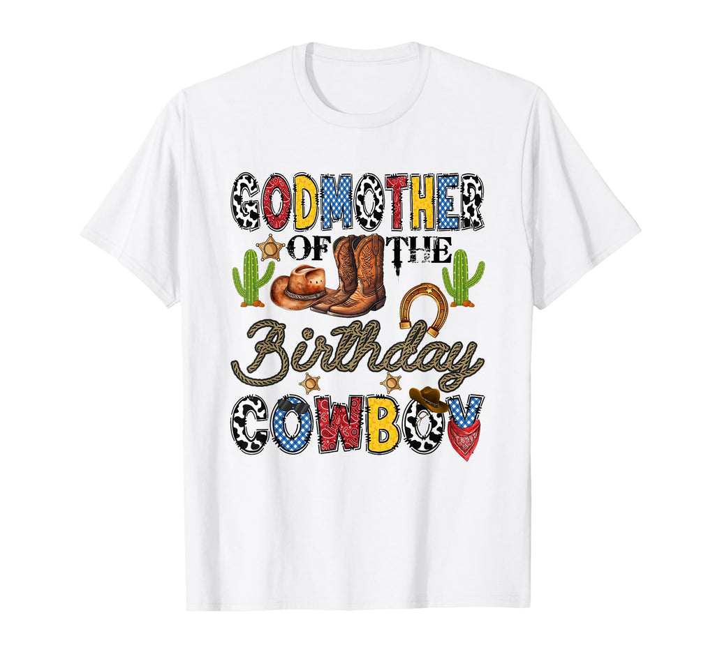 Godmother Birthday Cowboy Western T-Shirt - Minimalist Print Men Women - T-Shirt, Sweatshirt, Hoodie