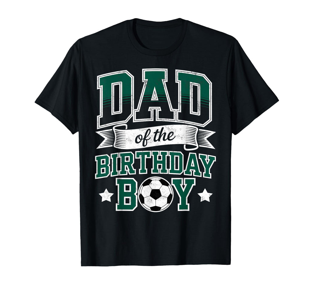 Dad Birthday Soccer Goalie Bday T-Shirt - Minimalist Print Men Women - T-Shirt, Sweatshirt, Hoodie